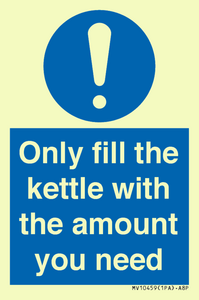 Only fill the kettle with the amount you need